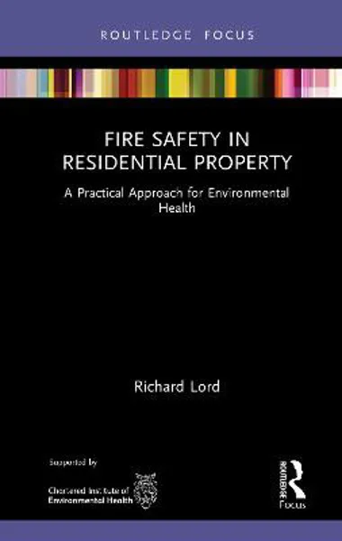Fire Safety in Residential Property: A Practical Approach for Environmental Health