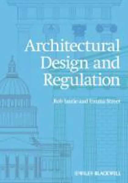 Architectural Design and Regulation