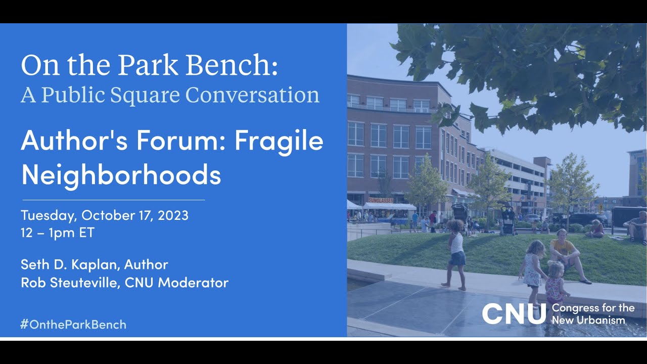 Author's Forum:Fragile Neighborhoods