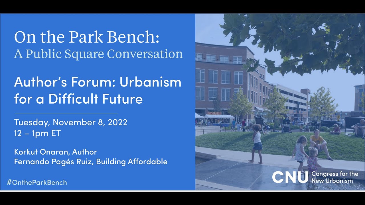 Author's Forum:Urbanism for a Difficult Future