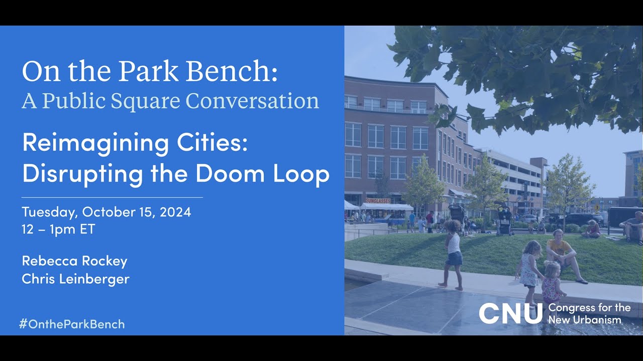 Reimagining Cities: Disrupting the Urban Doom Loop