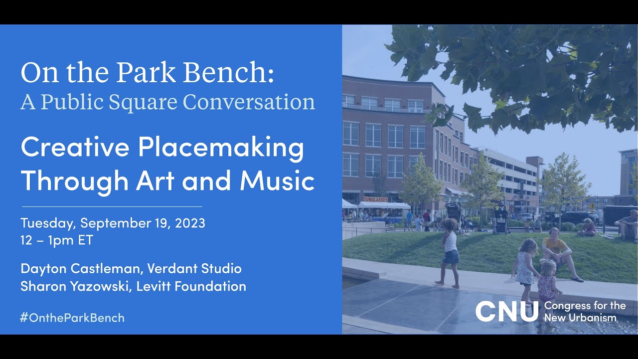 Creative Placemaking ThroughArt and Music