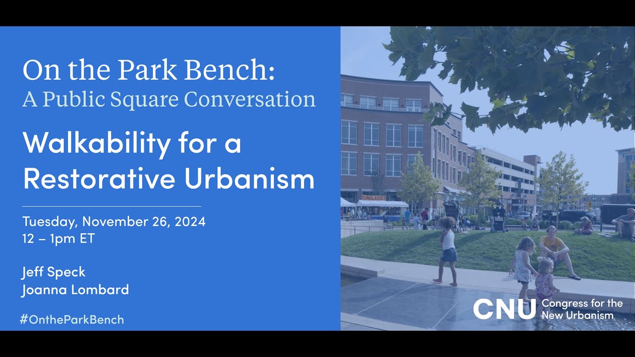Walkability for a Restorative Urbanism