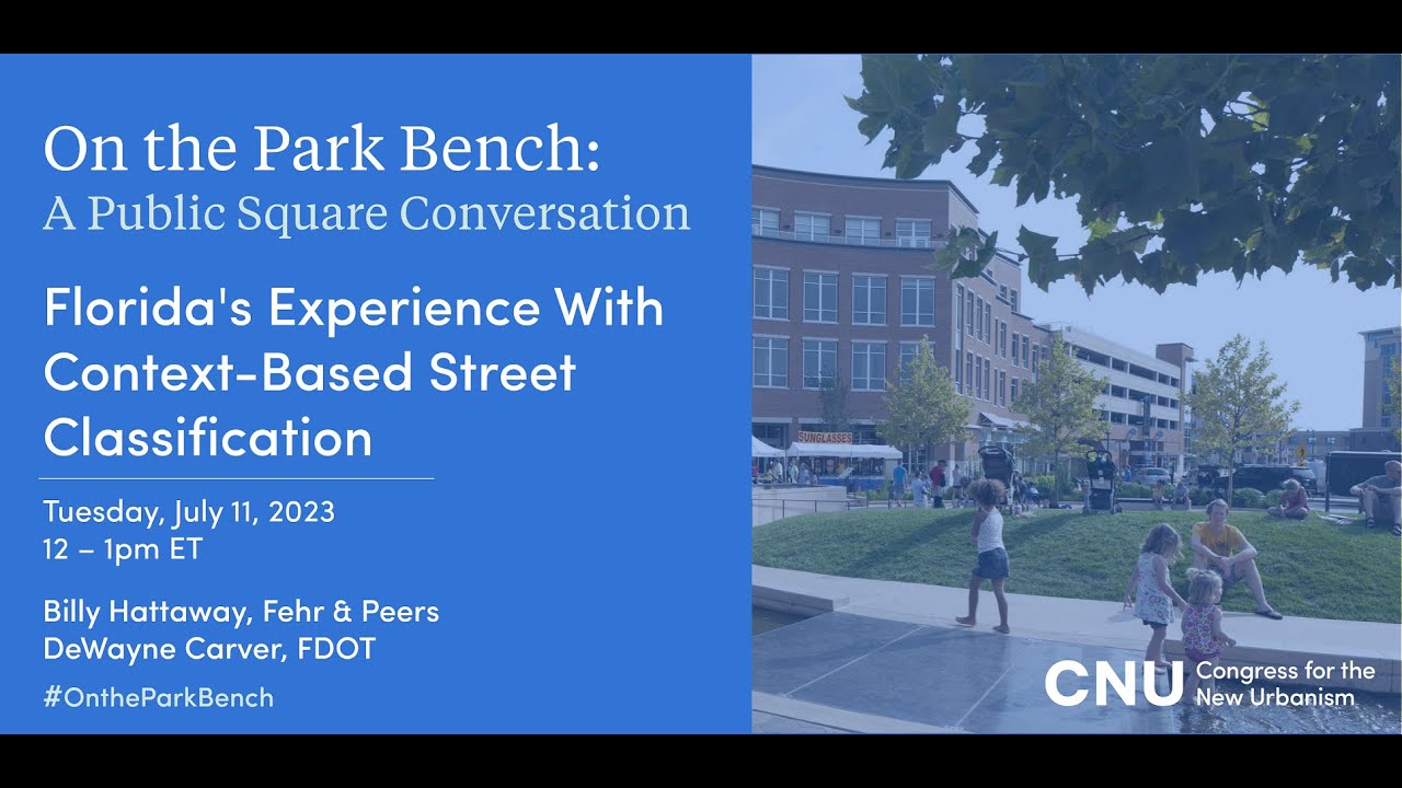 Florida's Experience With Context-BasedStreet Classification