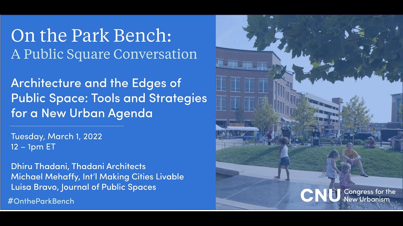 Architecture and the Edges of Public Space: Tools and Strategies for a New Urban Agenda