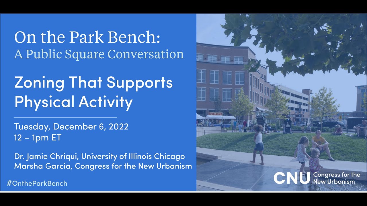 Zoning That Supports Physical Activity